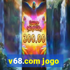 v68.com jogo